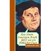Aus einem traurigen Arsch f�hrt nie ein fr�hlicher Furz. Anekdoten �ber Luther