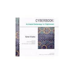 Cyberbook: An Integral Epistemology for Enlightenment