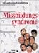 Bücher : Missbildungssyndrome