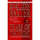Tears Of Yesterday by Mary Lynn Baxter
