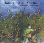 Hubert und der Apfelbaum