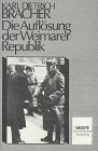 Produkt-Bild: Die Aufl&ouml;sung der Weimarer Republik