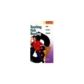 Teaching Kids Bowling With Gordon Vadakin [VHS]