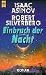 Einbruch der Nacht.