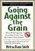 Books : Going Against the Grain