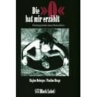 Die 'O' hat mir erzählt. Hintergründe eines Bestsellers (Schlagzeilen Black Label) (Gebundene Ausgabe)
