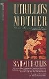 Utrillo's Mother