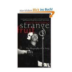 Strange Fruit: The Biography of a Song