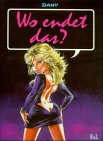 Wo endet das? - Dany, Daniel Henrotin