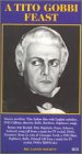 A Tito Gobbi - Feast [VHS]