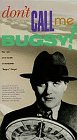 Don`t Call Me Bugsy: The Life and Death of Benjamin "Bugsy" Siegel [VHS]
