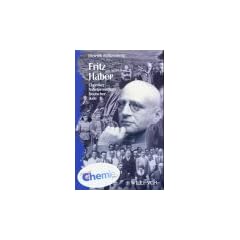 Fritz Haber. Chemiker, Nobelpreistr�ger, Deutscher, Jude: Chemiker, Nobelpreistraeger, Deutscher, Jude