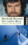 City Travel Guides Discounted  Bücher : Der nackte Berg: Nanga Parbat - Bruder, Tod und Einsamkeit