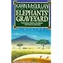 Elephants' Graveyard