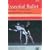 Essential Ballet [DVD] [Import]