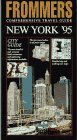 Frommers Comprehensive Travel Guide New York '95 (Frommer's City Guides)
