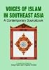 Voices of islam in Southeast Asia: A Contemporary Sourcebook