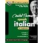 Michel Thomas Speak Italian for Beginners: 10-CD Beginner's Program (Michel Thomas Speak...)