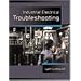 Industrial Electrical Troubleshooting (Electrical Trades)