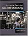 Industrial Electrical Troubleshooting (Electrical Trades)