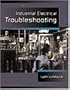 Industrial Electrical Troubleshooting (Electrical Trades)