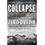 Collapse: How Societies Choose to Fail or Succeed