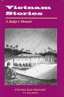 Vietnam Stories: A Judge's Memoir