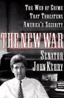 The New War: the Web of Crime That Threatens Americas Security