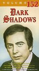 Dark Shadows Vol 152 [VHS]