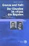 Grenze und Halt: der Einzelne im �Haus der Regeln�: Zur deutschsprachigen Internatsliteratur