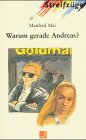 Warum gerade Andreas? (Lernmaterialien) - Manfred Mai