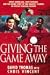 Book Giving the Game Away: Grobbelaar, Fashanu and Football's Biggest Scandal