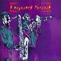 Liquid Soul