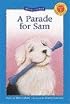 Parade for Sam, A (Kids Can Read)
