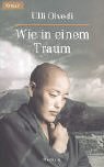 Wie in einem Traum.