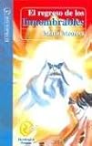 El Regreso de Los Innombrables (Spanish Edition)