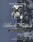 Facts on File Encyclopedia of Black Women in America: Religion and Community (Facts on File Encyclopedia of Black Women in America)