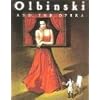 Olbinski and the Opera