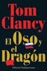 The Bear and the Dragon (Tom Clancy)