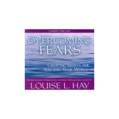 Overcoming Fears: Affirmations and Meditation Creating Safety for You and Your World
