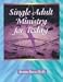 Single Adult Ministry for Today