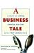 Books : A Business Tale: A Story of Ethics, Choices, Success -- and a Very Large Rabbit