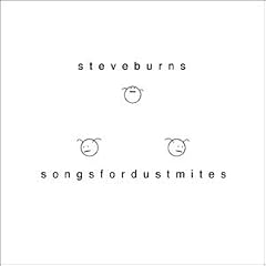 Songs for Dust Mites
