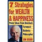 7 Strategies for Wealth & Happiness: Power Ideas from America's Foremost Business Philosopher 2nd (second) edition