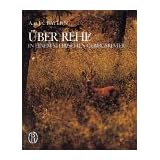 �ber Rehe in einem steirischen Gebirgsreviervon "Herzog Albrecht von..."