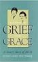 Seasons of Grief and Grace: A Sister's Story of AIDS