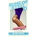 Buns of Steel 3: Buns & More [VHS]