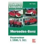 Typenkompass Mercedes-Benz. Feuerwehren L 3500/L 311. book cover