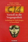 C 14, Vorsto&szlig; in die Vergangenheit - Gisela Graichen, Hans H. Hillrichs