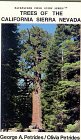 Trees of the California Sierra Nevada (Backpackers Field Guide)